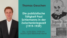 Vortrag: Die publizistische Tätigkeit Paul Schiemanns in der Zwischenkriegszeit (1919-1939)